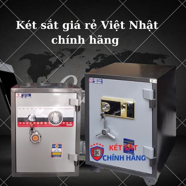 Két sắt giá rẻ Việt Nhật hàng chính hãng giá rẻ tại Hà Nội 