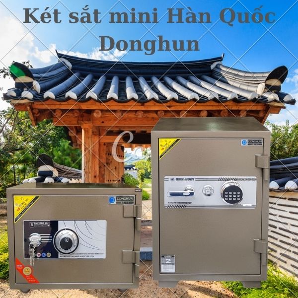 Két sắt mini Hàn Quốc Donghun sản phẩm đáng tin của mỗi gia đình Việt 